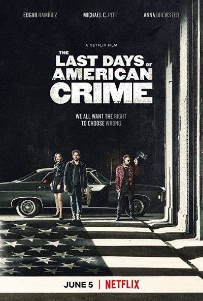 دانلود فیلم The Last Days of American Crime 2020 دانلود فیلم The Last Days of American Crime 2020