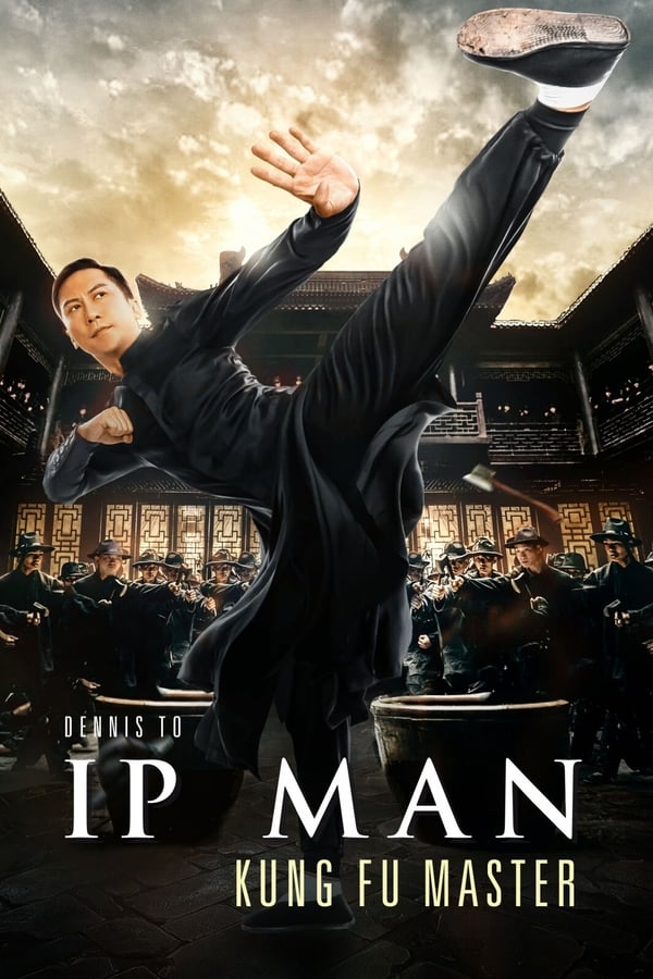 دانلود فیلم Ip Man: Kung Fu Master 2019 دانلود فیلم Ip Man: Kung Fu Master 2019