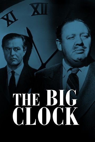 دانلود فیلم The Big Clock 1948 دانلود فیلم The Big Clock 1948