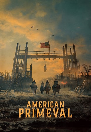 دانلود سریال American Primeval نخستین آمریکایی دانلود سریال American Primeval نخستین آمریکایی