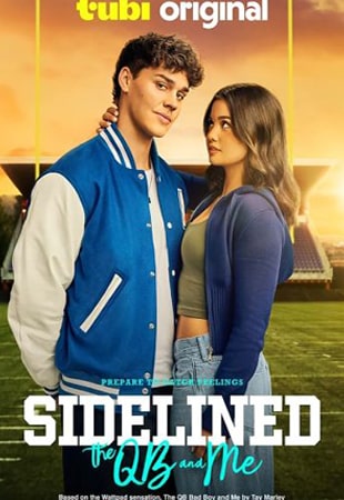 دانلود فیلم Sidelined: The QB and Me 2024 مهاجم و من دانلود فیلم Sidelined: The QB and Me 2024 مهاجم و من